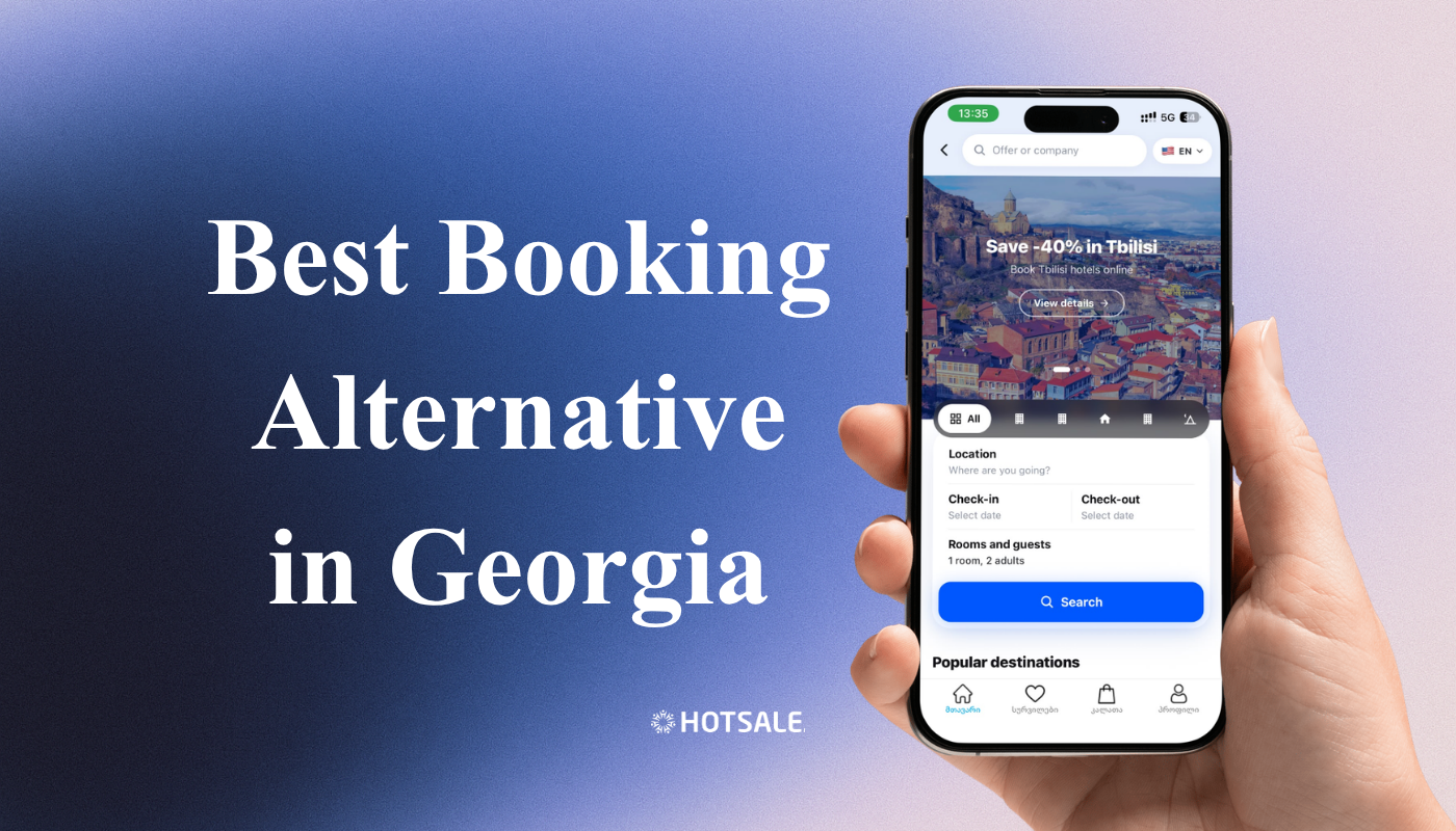 Best Booking Alternative in Georgia: Book Hotels Online & Save Money